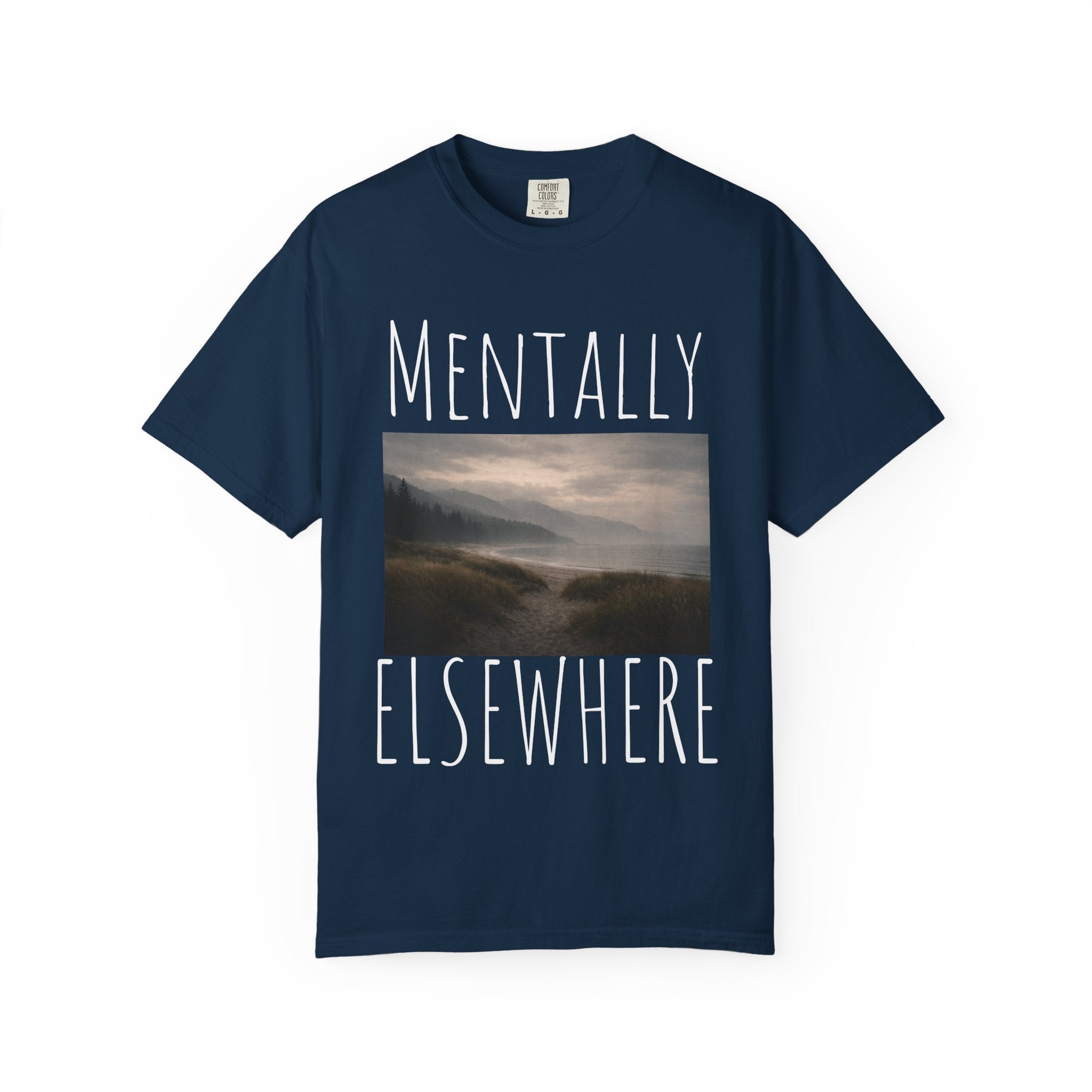 Mentally Elsewhere T-Shirt — Scenic Escape Graphic Tee