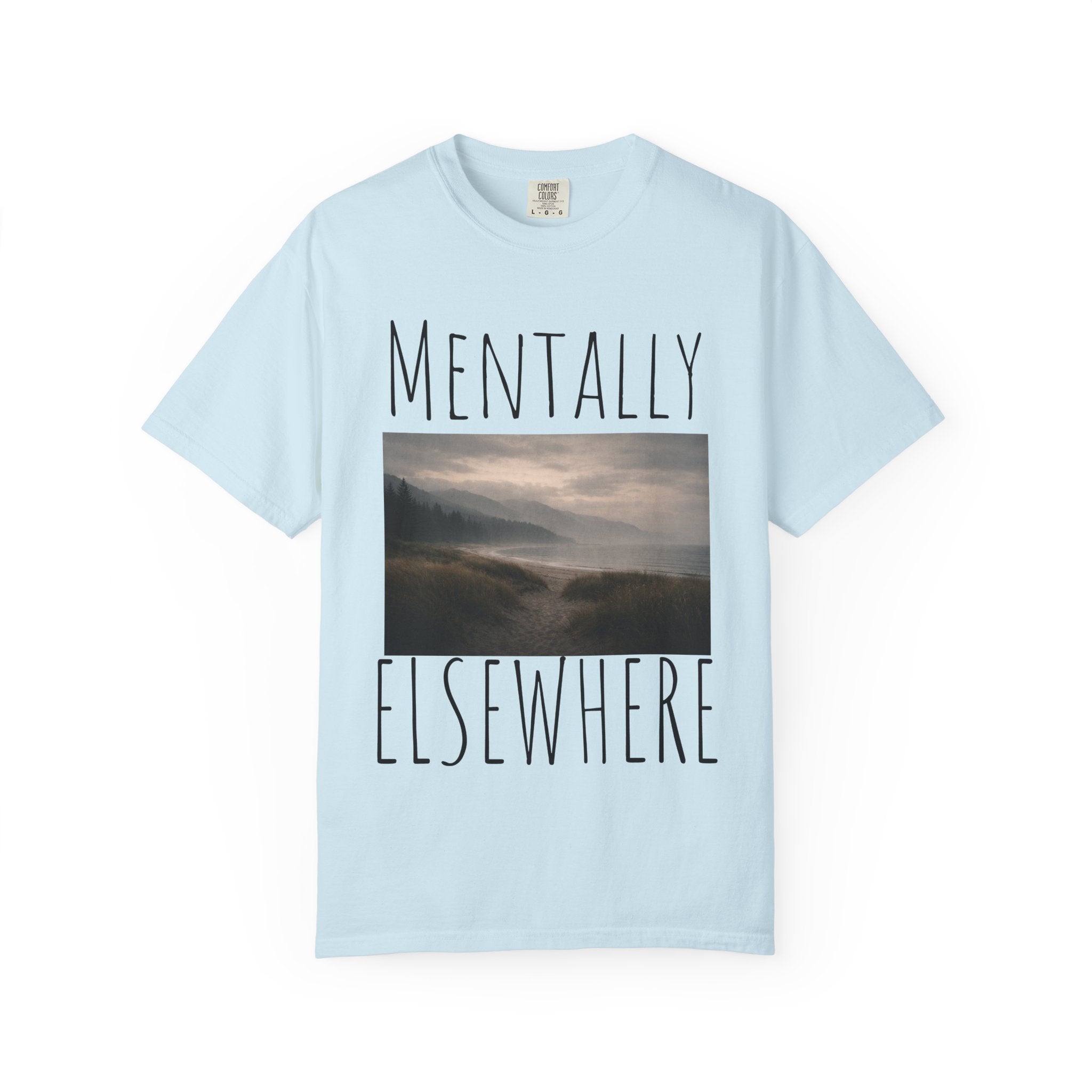 Mentally Elsewhere T-Shirt — Scenic Escape Graphic Tee